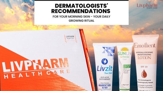 Dermatologists' Recommendations for Your Morning Skin - Your Daily Growing Ritual