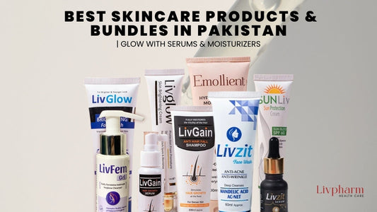 Best Skincare Products & Bundles in Pakistan | Glow with Serums & Moisturizers